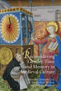 Omslagafbeelding: Reconsidering Gender, Time and Memory in Medieval Culture 1st edition 9781843844037