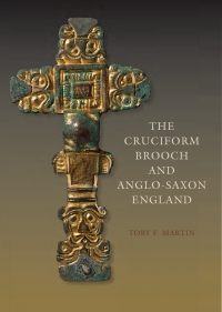 Imagen de portada: The Cruciform Brooch and Anglo-Saxon England 1st edition 9781843839934