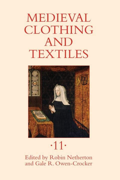 Medieval Clothing and Textiles 11, 1st Edition - FULL INSTANT DOWNLOAD | PDF DOCX EPUB