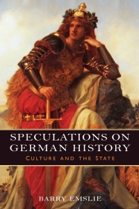 表紙画像: Speculations on German History 1st edition 9781571139290