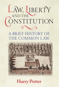 Omslagafbeelding: Law, Liberty and the Constitution 1st edition 9781783270118