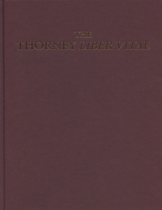 Cover image: The Thorney &lt;I&gt;Liber Vitae&lt;/I&gt; (London, British Library, Additional MS 40,000, fols 1-12r) 1st edition 9781783270101