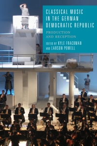 Immagine di copertina: Classical Music in the German Democratic Republic 1st edition 9781571139160