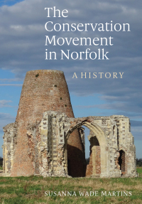 Cover image: The Conservation Movement in Norfolk 1st edition 9781783270071