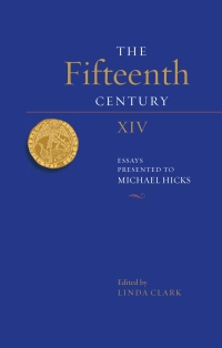 Imagen de portada: The Fifteenth Century XIV 1st edition 9781783270484