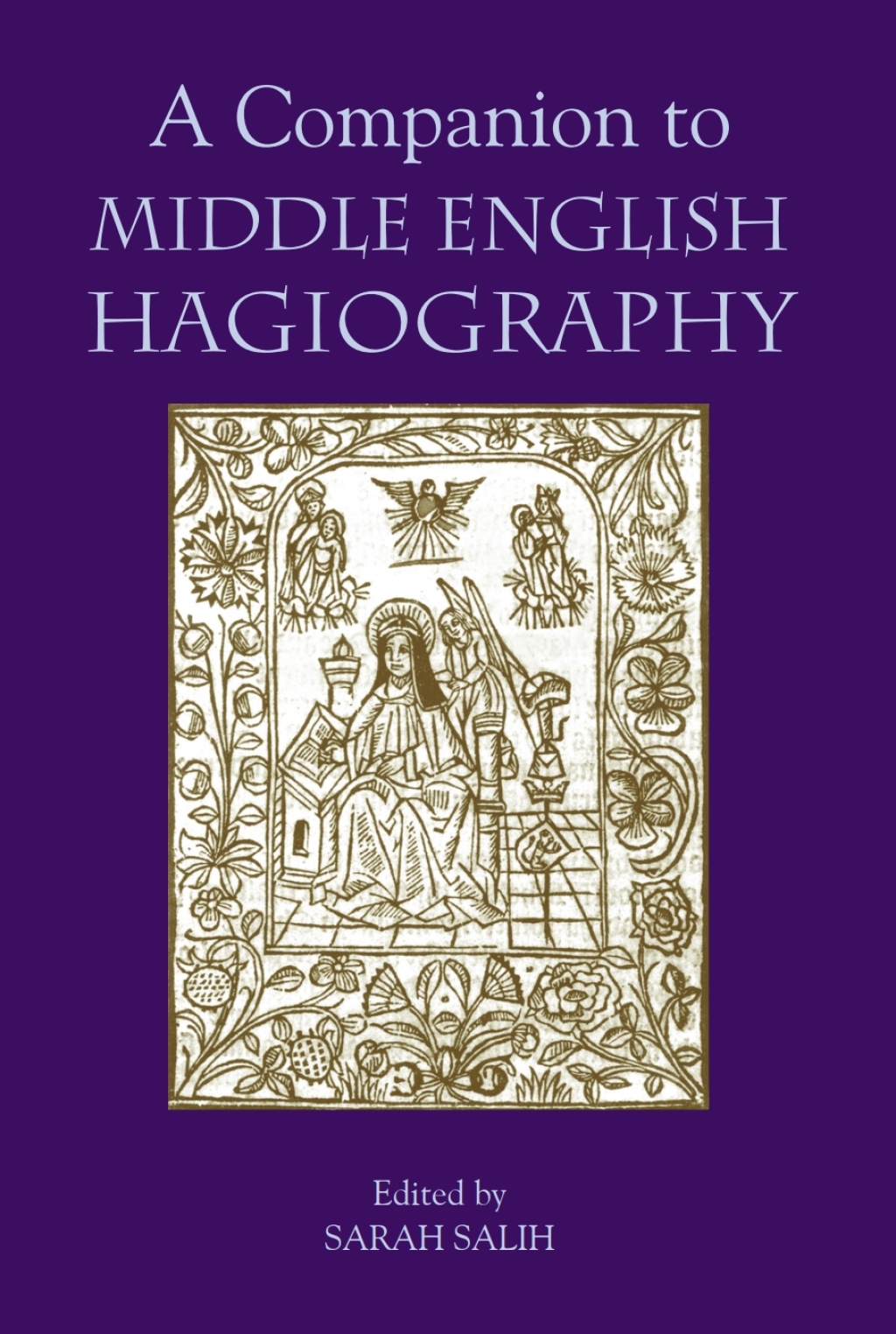 A Companion to Middle English Hagiography 1st Edition