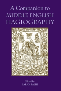 Imagen de portada: A Companion to Middle English Hagiography 1st edition 9781843840725