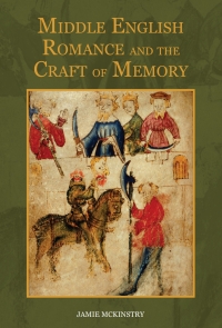 Imagen de portada: Middle English Romance and the Craft of Memory 1st edition 9781843844174