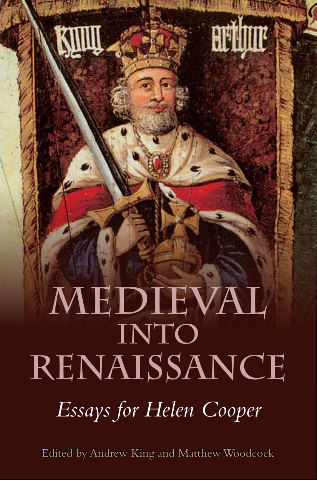 Medieval into Renaissance Essays for Helen Cooper 1st Edition
