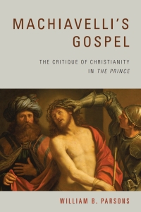 Cover image: Machiavelli's Gospel 1st edition 9781580464918