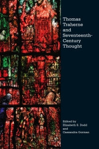 Titelbild: Thomas Traherne and Seventeenth-Century Thought 1st edition 9781843844242