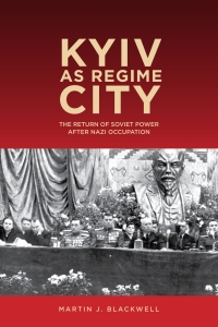 Imagen de portada: Kyiv as Regime City 1st edition 9781580465588