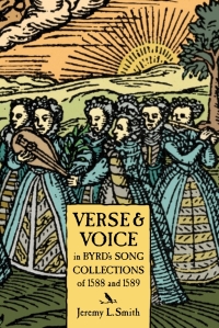 Titelbild: Verse and Voice in Byrd's Song Collections of 1588 and 1589 1st edition 9781783270828