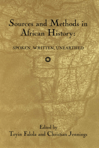 Imagen de portada: Sources and Methods in African History 1st edition 9781580461344