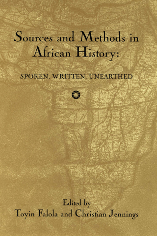 Cover image: Sources and Methods in African History 1st edition 9781580461405