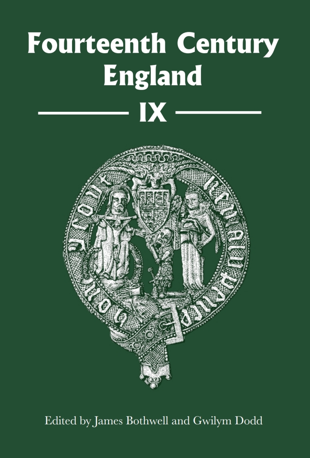 Fourteenth Century England IX 1st Edition