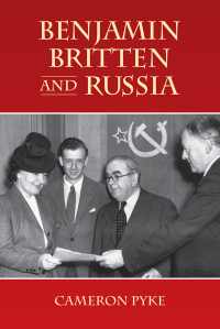 Imagen de portada: Benjamin Britten and Russia 1st edition 9781783271139