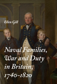صورة الغلاف: Naval Families, War and Duty in Britain, 1740-1820 1st edition 9781783271092