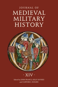 Cover image: Journal of Medieval Military History 1st edition 9781783271306