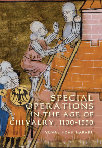 Cover image: Special Operations in the Age of Chivalry, 1100-1550 1st edition 9781843832928