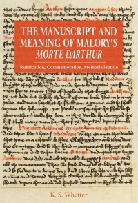 Imagen de portada: The Manuscript and Meaning of Malory's <i>Morte Darthur</i> 1st edition 9781843844532