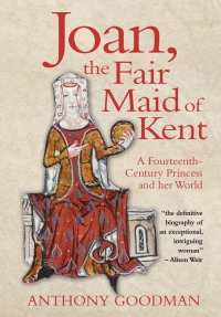 Cover image: Joan, the Fair Maid of Kent 1st edition 9781783271764