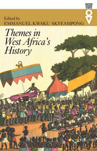 صورة الغلاف: Themes in West Africa's History 1st edition 9780852559963