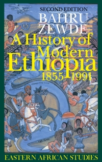 Imagen de portada: A History of Modern Ethiopia, 1855-1991 1st edition 9780852557860