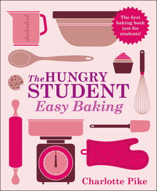 Cover image: The Hungry Student Easy Baking 9781782060109