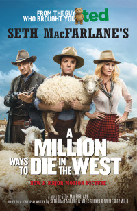 Cover image: A Million Ways to Die in the West 9781782113560