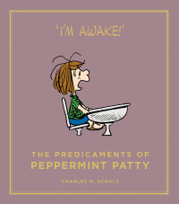 Cover image: The Predicaments of Peppermint Patty 9781782113621