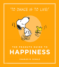 Cover image: The Peanuts Guide to Happiness 9781782113652