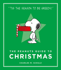 Cover image: The Peanuts Guide to Christmas 9781782113676