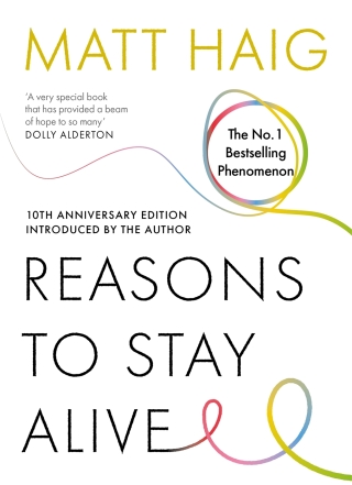 Cover image: Reasons to Stay Alive 9781837264629
