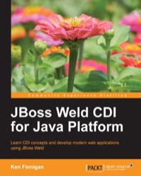 Cover image: JBoss Weld CDI for Java Platform 1st edition 9781782160182