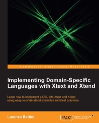 Imagen de portada: Implementing Domain-Specific Languages with Xtext and Xtend 1st edition 9781782160304
