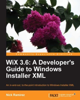 Cover image: WiX 3.6: A Developer's Guide to Windows Installer XML 1st edition 9781782160427