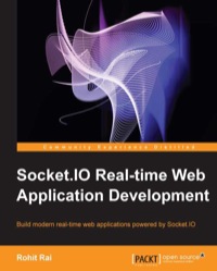 Titelbild: Socket.IO Real-time Web Application Development 1st edition 9781782160786