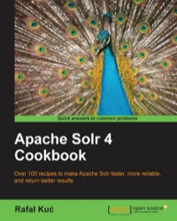 Cover image: Apache Solr 4 Cookbook 1st edition 9781782161325