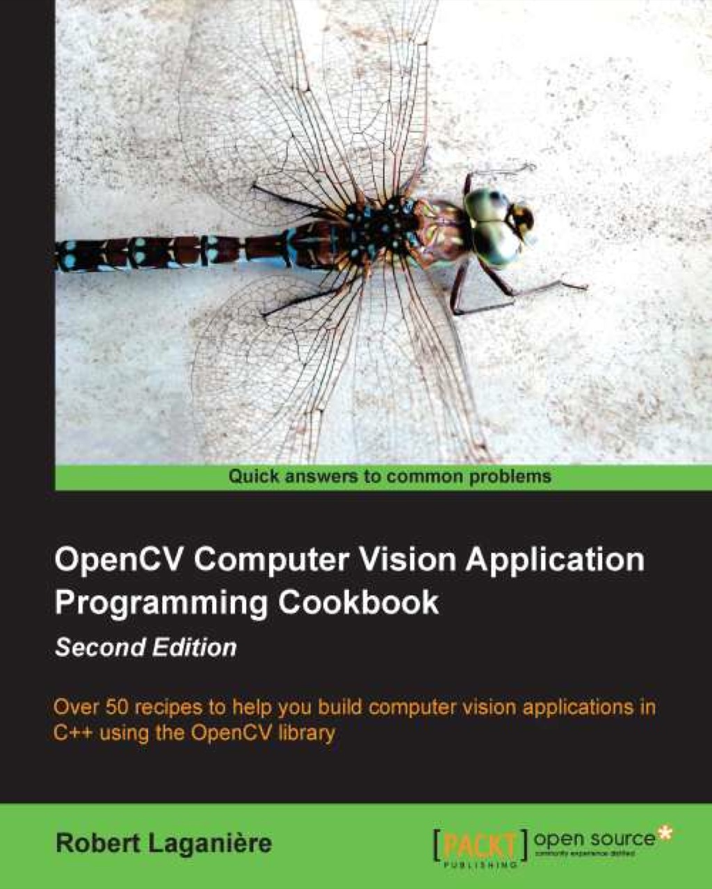 OpenCV Computer Vision Application Programming Cookbook Second Edition 1st Edition