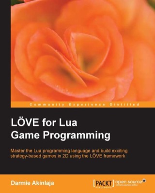 صورة الغلاف: LOVE for Lua Game Programming 1st edition 9781782161608