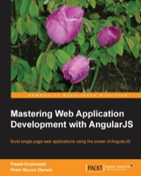 Cover image: Mastering Web Application Development with AngularJS 1st edition 9781782161820