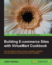 Imagen de portada: Building E-commerce Sites with VirtueMart Cookbook 1st edition 9781782162087
