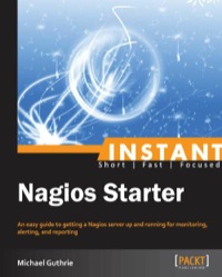 Omslagafbeelding: Instant Nagios Starter 1st edition 9781782162506
