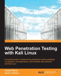 Cover image: Web Penetration Testing with Kali Linux 1st edition 9781782163169