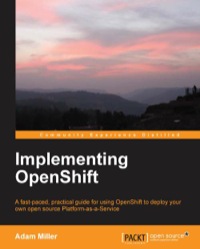 Imagen de portada: Implementing OpenShift 1st edition 9781782164722
