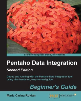 Cover image: Pentaho Data Integration Beginner's Guide - Second Edition 2nd edition 9781782165040