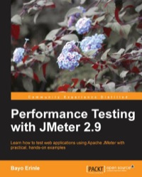 Omslagafbeelding: Performance Testing With JMeter 2.9 2nd edition 9781782165842