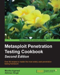 Cover image: Metasploit Penetration Testing Cookbook 2nd edition 9781782166788