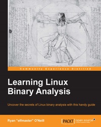Imagen de portada: Learning Linux Binary Analysis 1st edition 9781782167105